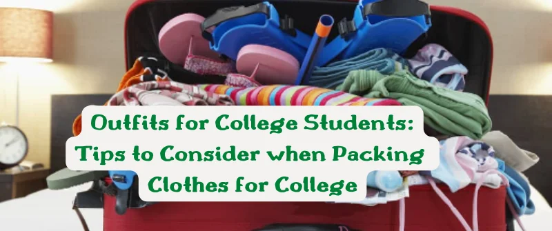 Packing Clothes for College